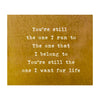 Prairie Dance Metal Wall Art Sign You're Still The One I Run To Artistic Artisan Designer Signs in Rust