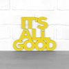 Spunky Fluff Wood Wall Art Sign Its All Good Artistic Artisan Designer Signs