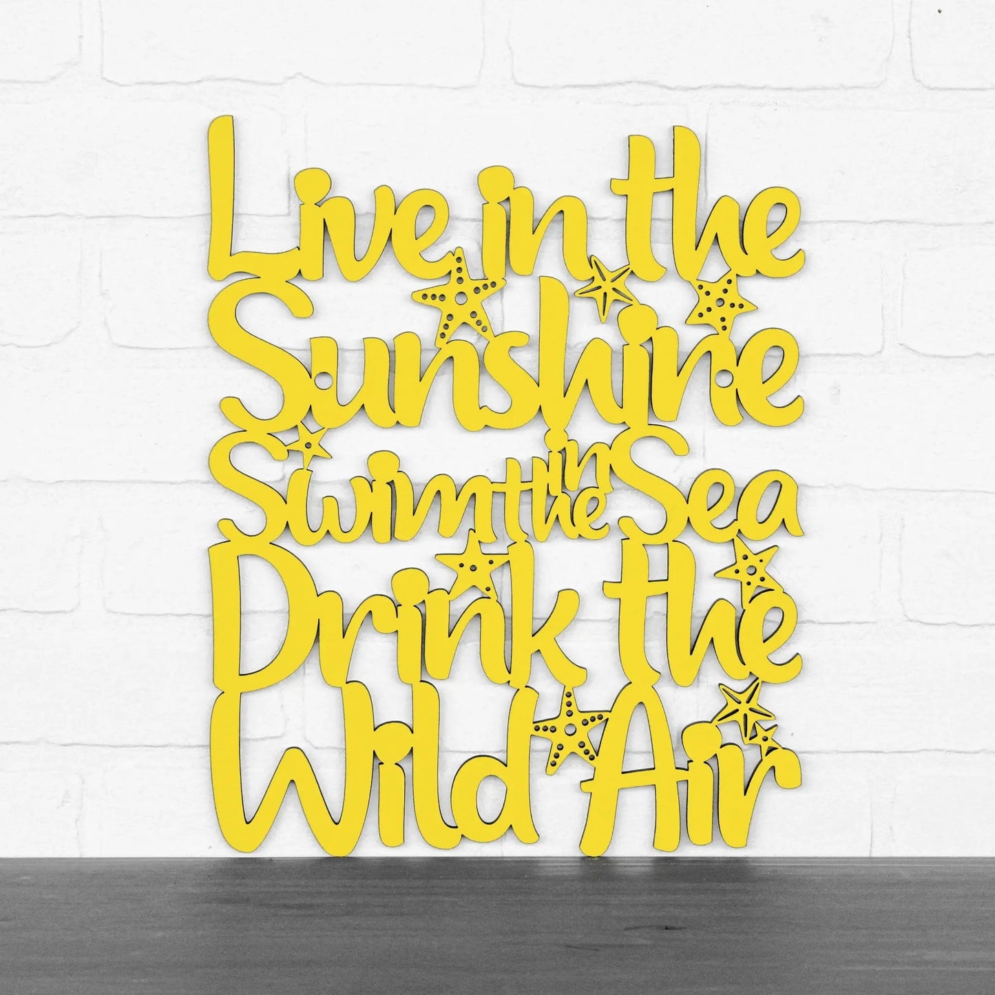 Spunky Fluff Wood Wall Art Sign Live in The Sunshine Swim in The Sea Artistic Artisan Designer Signs