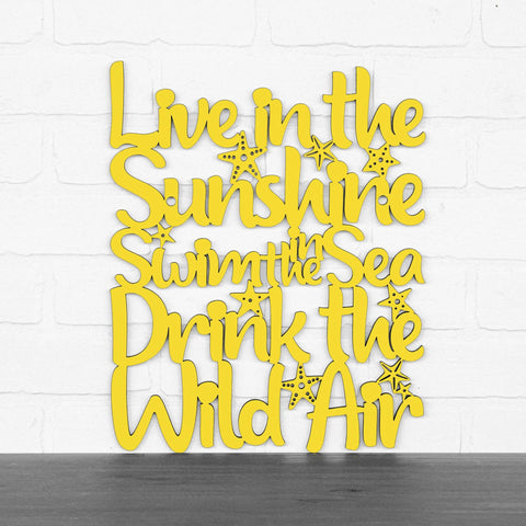 Spunky Fluff Wood Wall Art Sign Live in The Sunshine Swim in The Sea Artistic Artisan Designer Signs