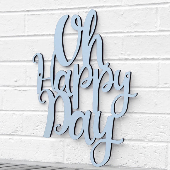 Spunky Fluff Wood Wall Art Sign Oh Happy Day Artistic Artisan Designer Signs